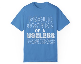 Dia-Be-Tees Useless Pancreas Unisex Comfort Colors Short Sleeve Tee