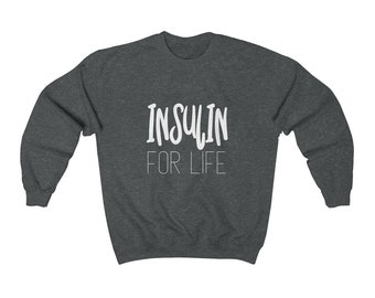 Dia-Be-Tees Insulin For Life Diabetes Awareness Unisex Heavy Blend Crewneck Sweatshirt