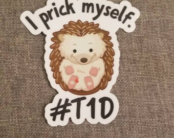 Dia-Be-Tees Hedgehog I prick Myself T1D  sticker