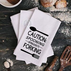 Kitchen Flour Sack Towel Spooning Leads to Forking