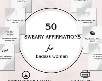 Printable Swear Affirmation Cards, Sarcastic Motivational Cards for women, Affirmations for A Badass, Encouragement Cards, Set of 50