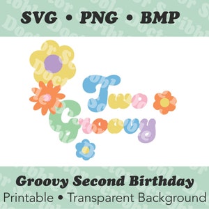 Twee groovy tweede verjaardag afdrukbaar | SVG, PNG, BMP, sublimatie schattig kinderfeestje teken downloadbaar bestand