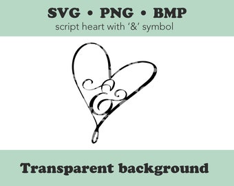 Script Heart with And symbol SVG | Printable download, cursive/script fancy heart with curly ampersand svg, png, bmp, silhouette