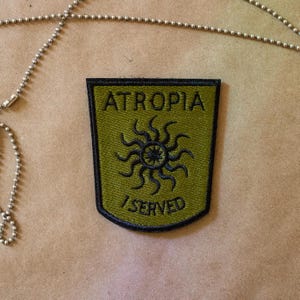 Atropia Embroidered Velcro Morale Patch | Tactical army grunt infantry military humor funny accessory