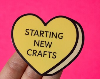 Crafts Conversation Heart Vinyl Sticker | Cute aesthetic relatable crafter laptop decal