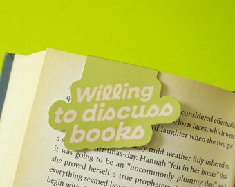 Willing to Discuss Books Magnetic Bookmark | Cute aesthetic bookish gift