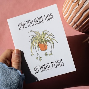 Tarjeta de felicitación "Te amo más que a mis plantas de interior" / Lindo y estético regalo para el Día de la Madre o aniversario de pareja.