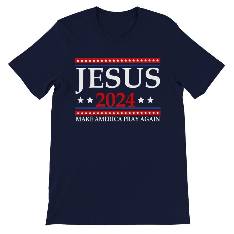 Jesus 2024 Make America Pray Again T-shirt, Election 2024 Shirt, Vote ...