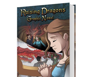 Raising Dragons Graphic Novel Hardcover Modern Day Fantasy Series Comic Book