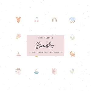 May include: A set of 21 Instagram story highlight icons featuring cute baby-themed illustrations. The icons include a baby onesie, a pacifier, a baby carriage, a baby rattle, a rainbow, a cherry, a flower, a book, a bowl of cereal, a bird, and a crown. The icons are in a variety of colors and styles, and they are perfect for adding a touch of whimsy to your Instagram stories.