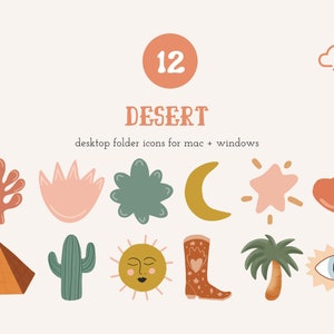 May include: A set of 12 desert-themed folder icons for Mac and Windows. The icons feature a variety of desert-inspired imagery, including a cactus, a pyramid, a palm tree, a sun, a moon, a star, a heart, a flower, a leaf, a cowboy boot, and an eye.