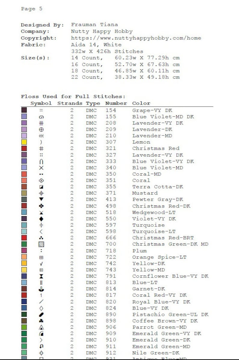May include: Page from a cross-stitch pattern with detailed color and symbol keys. Includes fabric size information in centimeters and a list of DMC floss colors with corresponding numbers and names. Designed by Frauman Tiana.