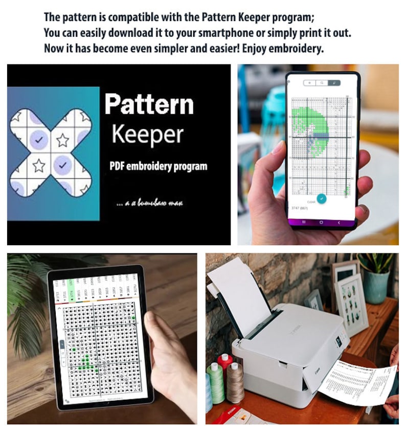 May include: Image showcasing the Pattern Keeper PDF embroidery program. The image includes a smartphone and tablet displaying cross-stitch patterns, a printer, and spools of thread. Text on the image reads: "The pattern is compatible with the Pattern Keeper program."
