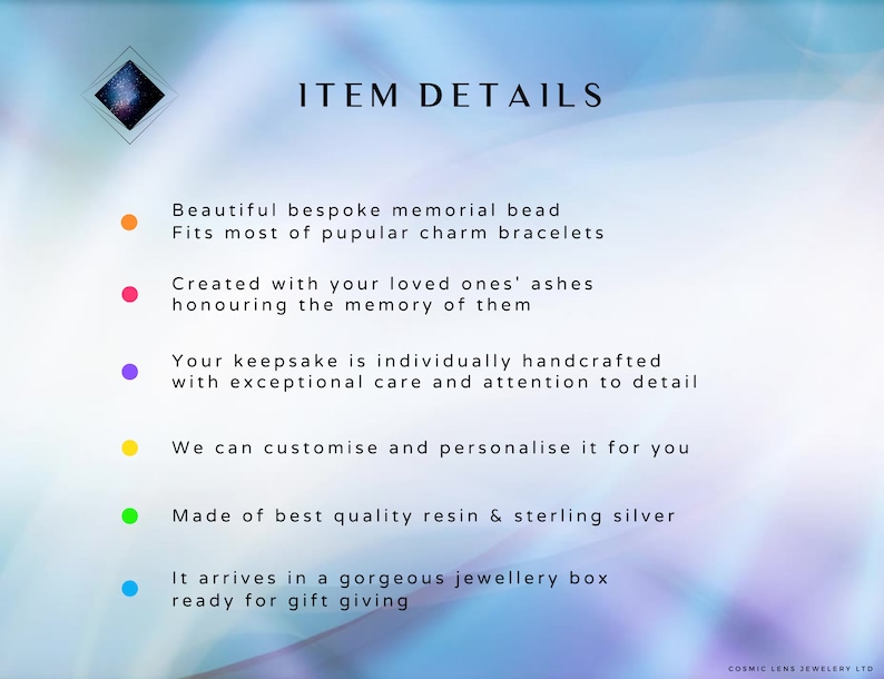 May include: A list of details about a memorial bead. The bead is described as beautiful, bespoke, and handcrafted. It is made of resin and sterling silver and can be customized. The bead is packaged in a jewelry box, ready for gift giving.