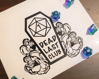 DEAD LAST CLUB | D&D Vinyl Decal | Nerdy | Gaming | Fun