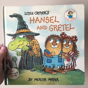 1991 Little Critter's Hansel and Gretel by Mercer Mayer - A Lift A Flap Book - Hardcover - Vintage and Used