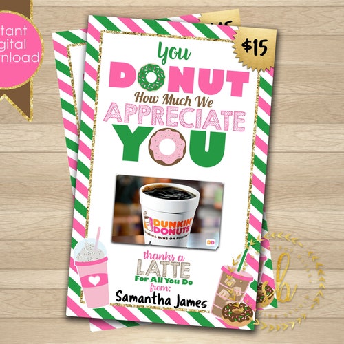 INSTANT DOWNLOAD Dunkin Donuts Inspired Teacher Appreciation Etsy