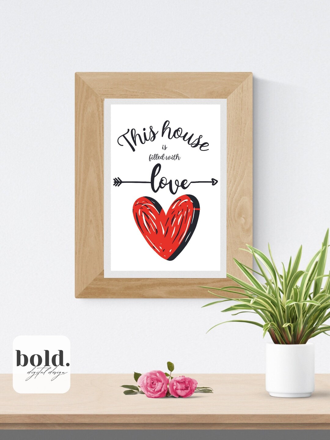 DIGITAL DOWNLOAD This House is Filled With Love Love Wall Art Love Quote Wall Art Wall Art