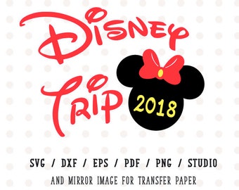 Disney trip 2018 SVG Disney Family Vacation 2018, Minnie Mouse SVG Instant Download Minnie Mouse Head Vector Clipart Minnie Mouse Cut File