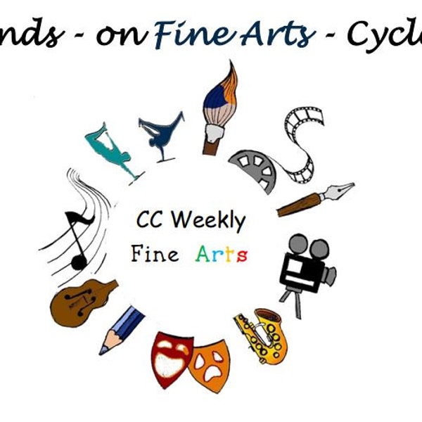 CC Weekly - Hands-on Fine Arts - Cycle 2