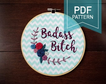 Badass Bitch Embroidery PDF Pattern, Beginner, Easy, Learn Embroidery, Feminist, Bitch Art, Best Friend Gift, Best Bitches, Feminism, Funny