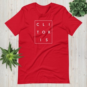 CLI TOR IS T-Shirt, Feminist T-Shirt, Feminist Gift, Sex Positive, Best Friend, Clitoris, Vulva, Funny, Bachelorette, Feminist Red