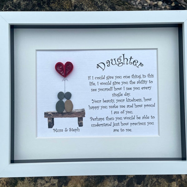 Gift for Daughter, Personalised Daughter Gift, Pebble Picture, Pebble Art, Gift from Mum, Gift from Dad, Gift From Parents, Daughter Quote