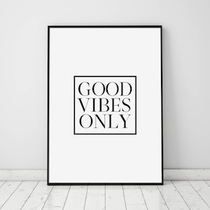 Good Vibes, Typography Print, Positive Vibes, Modern Wall Art, Motivational Print, Inspirational Print, Printable Wall Art, Wall Decor,