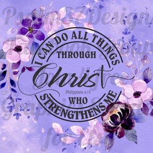Philippians 4 13 circle Sublimation Wrap Jpeg Pdf Bible Verse I can do all things through Christ who strengthens me Pastor Gift 600DPI HR ID