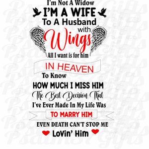 No soy viuda, soy la esposa de un esposo con alas en el cielo, la muerte no puede detenerme, lo amo, archivo SVG para Cricut en blanco o negro.