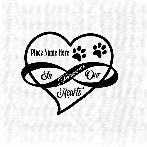 pet loss SVG pet bereavement svg forever in our hearts svg paw prints svg heart eternity svg for Cricut 4 pet memorial decals shadow boxes