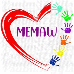 Memaw SVG 6 grandes crianças 6 impressões de mãos em pintura coração Cricut corte svg fácil erva daninha camisetas artesanato sinais netos presente do dia das mães