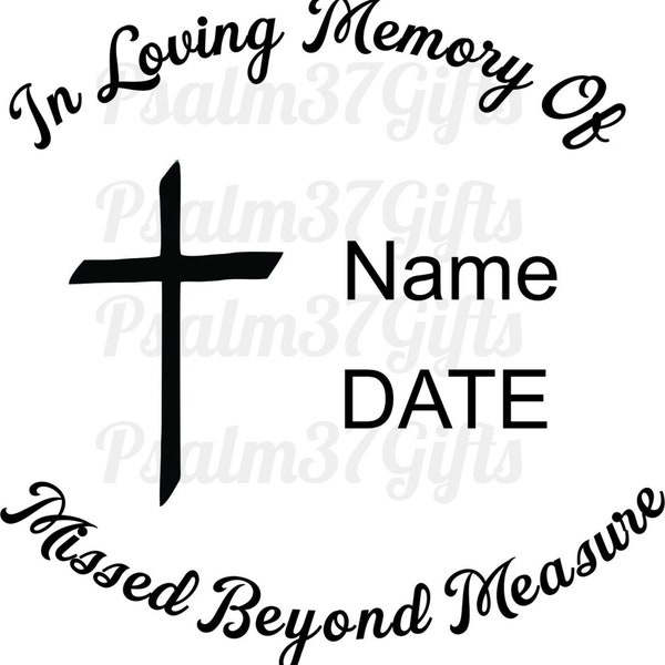 In Loving memory of missed beyond measure memorial cross svg for cricut silhouette cutting machines