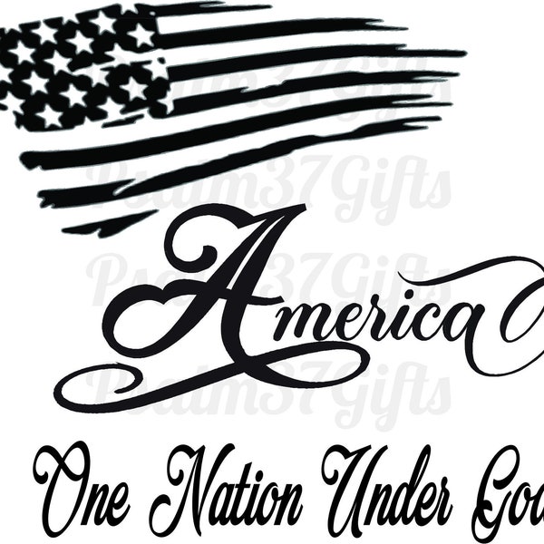 Distressed flag svg  America One Nation Under God SVG file for Cricut Memorial Day svg America svg for shirts signs decals