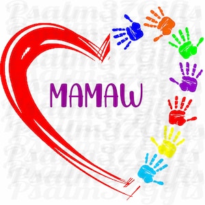Mamaw SVG 7 Grand Kids 7 Handabdrücke in Farbe Herz Datei für Cricut svg easy unkraut t shirts basteln Zeichen EnkelKinder Muttertag Geschenk