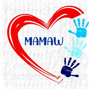 Mamaw SVG kleinkinderen 3 handafdrukken in verf hartvijl voor Cricut snijden svg gemakkelijk onkruid t-shirts knutselen tekens kleinkinderen Moederdag cadeau
