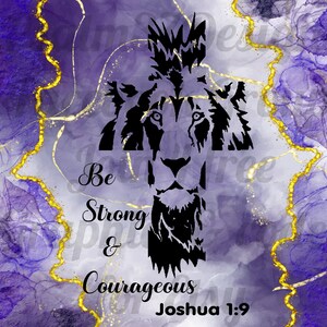 Joshua 1 9 Be Strong Courageous Bibelvers Sublimation Wrap Jpeg Png Pdf Becher Handtuch Tote Shirt Kirche Dekor Pastor Geschenk High Reso 600DPI