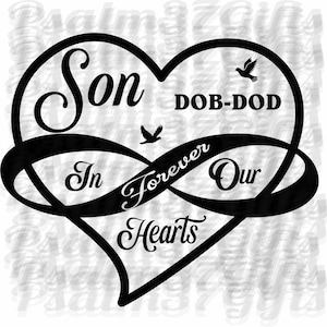 Son Forever in our heart memorial svg para máquinas de corte cricut corazón con símbolo de infinito hacer calcomanías de caja de sombras