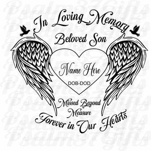 Geliefde zoon In liefdevolle herinnering aan voor altijd gemist in ons hart Memorial Angel Wings Duiven die je personaliseert SVG voor cricut