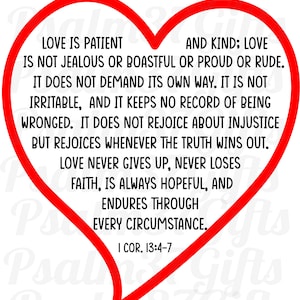 Bible Verse 1st Corinthians 13:4-7 Love is patient love is kind Love never ends SVG file for cricut silhouette heart