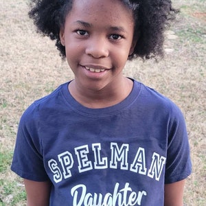 Spelman Daughter, Daughter of a Spelmanite,  Daughter of Awesome Spel Woman T-Shirt or Sweatshirt