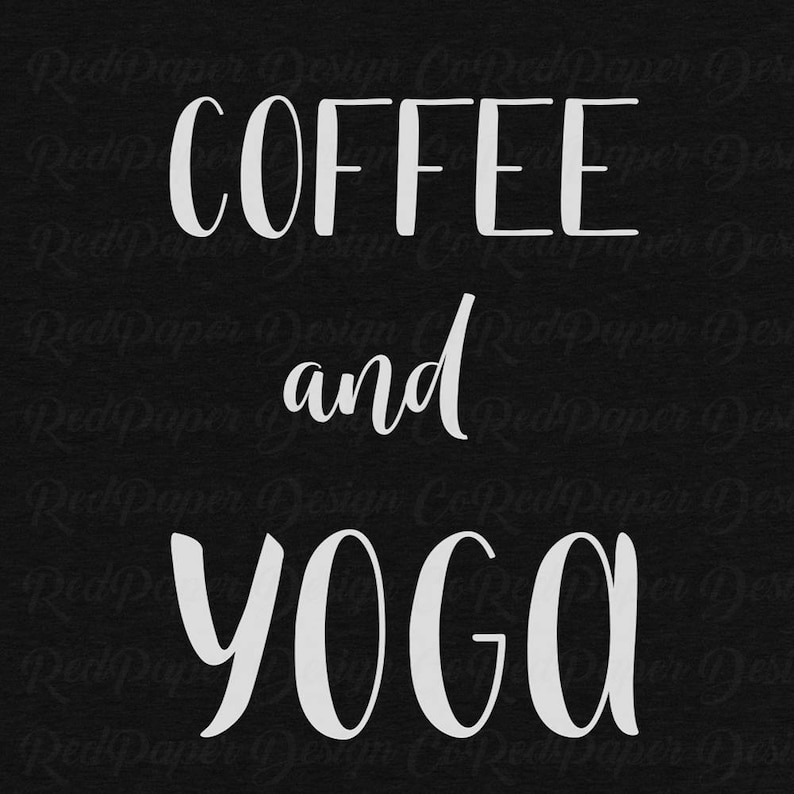 DXF Coffee and Yoga SVG Cut File Coffee Yoga Cricut Design Etsy