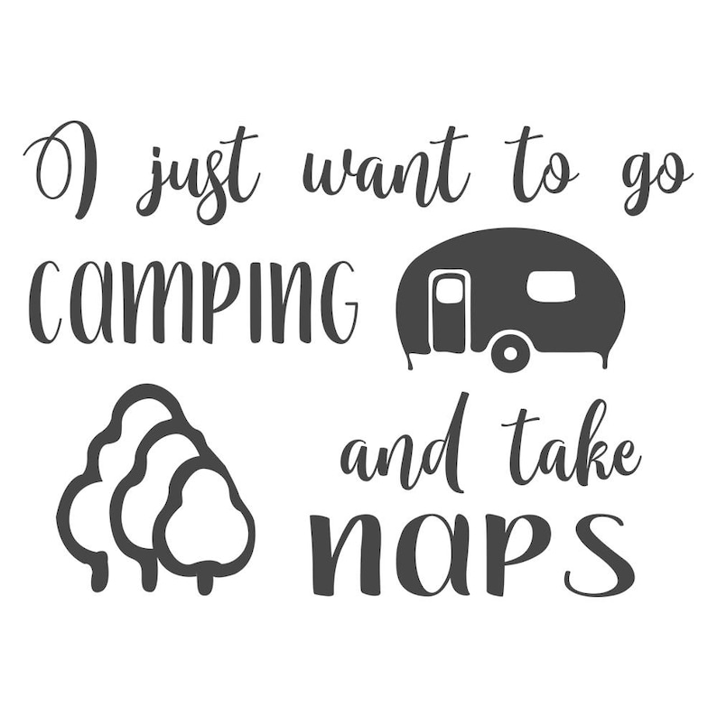 Download Camping Saying Cut File SVG DXF Jpg Png Funny Tshirt | Etsy
