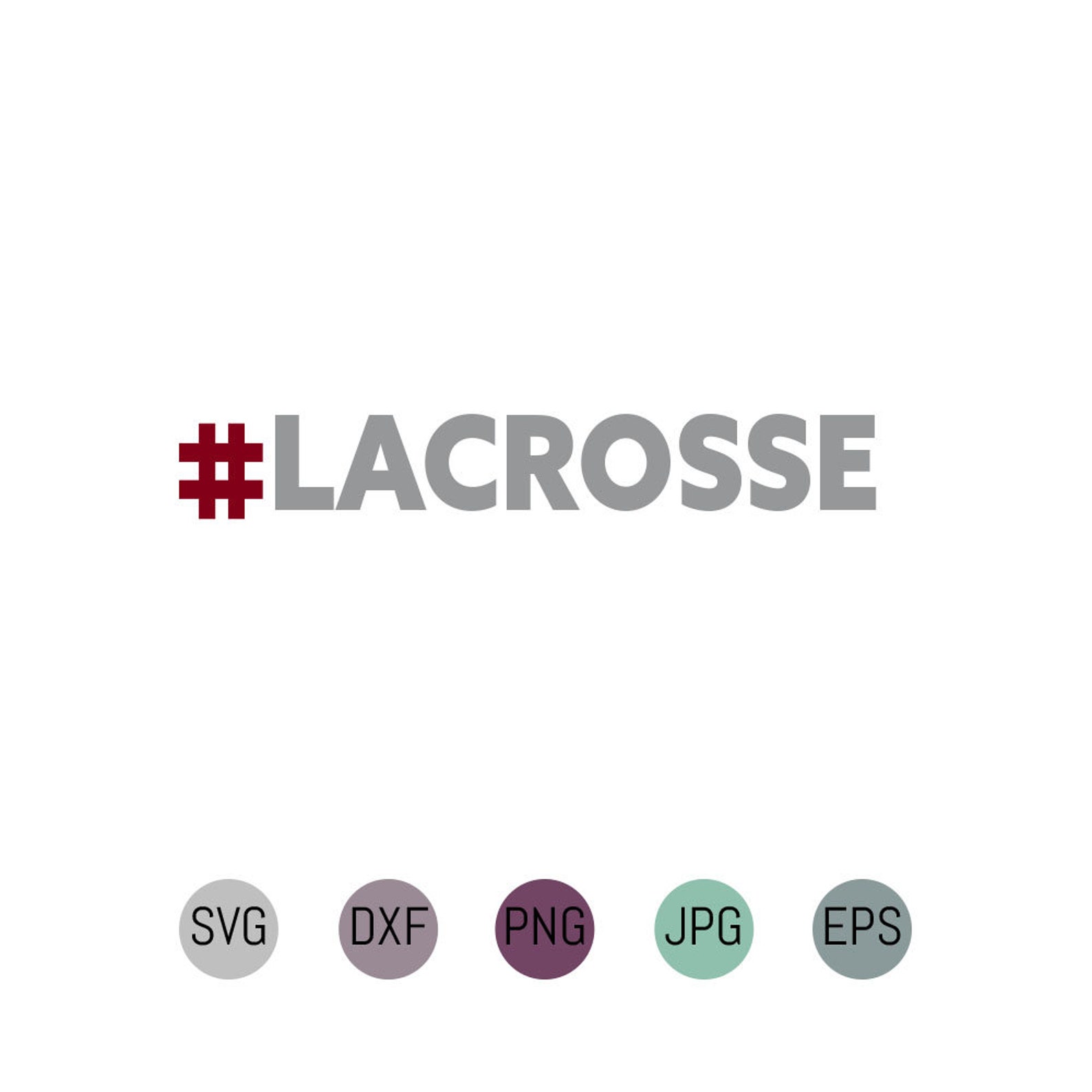 Hashtag Lacrosse SVG DXF Cut File for Cricut Silhouette. LAX Etsy