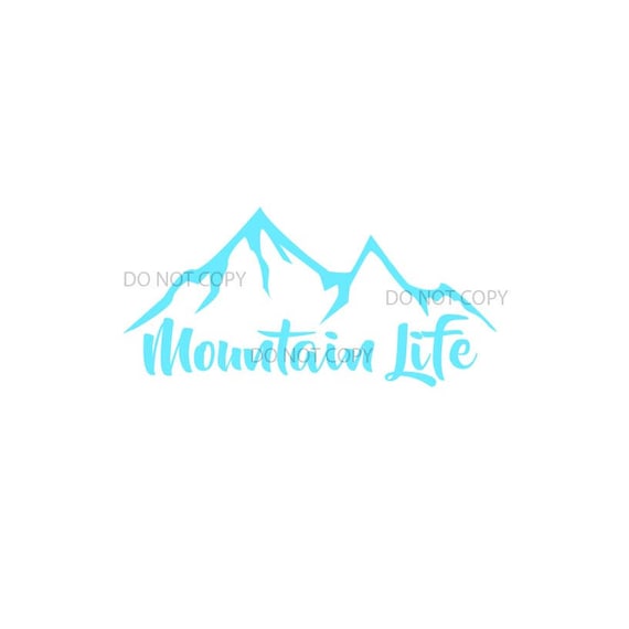 Free Free 263 Mountain Life Svg SVG PNG EPS DXF File