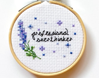Professional Overthinker Cross Stitch Pattern Mental Health Illness Anxiety Funny Instant Download