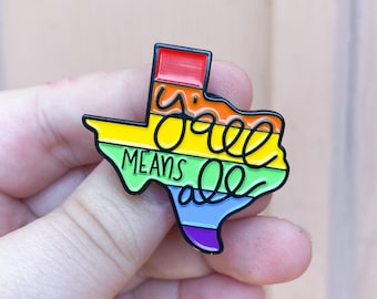 Texas Y'all Means All Gay Pride Texas State Rainbow Enamel Pin Button