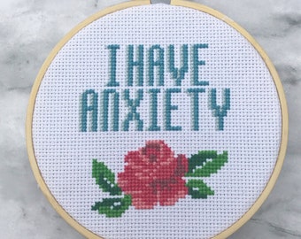 I Have Anxiety Flower Cross Stitch Pattern Funny Instant Download