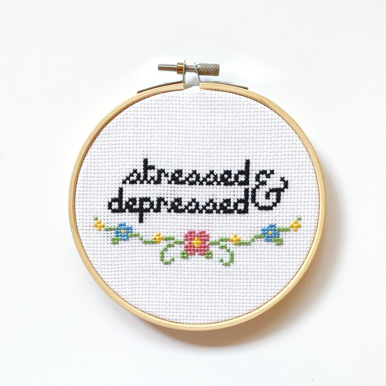 Stressed & Depressed Cross Stitch Pattern Mental Health Etsy