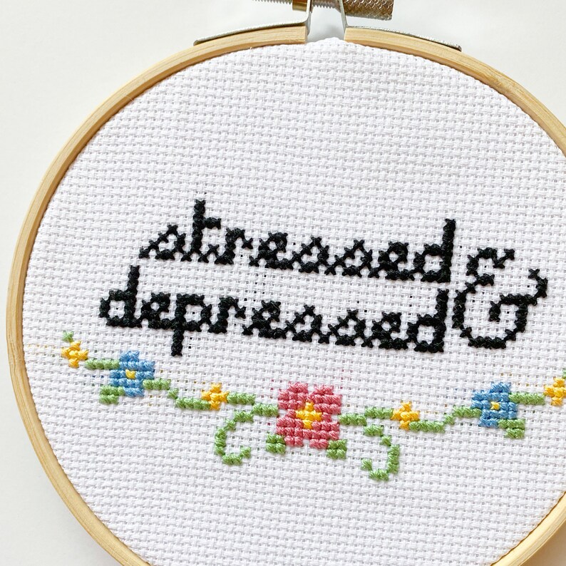 Stressed & Depressed Cross Stitch Pattern Mental Health Etsy
